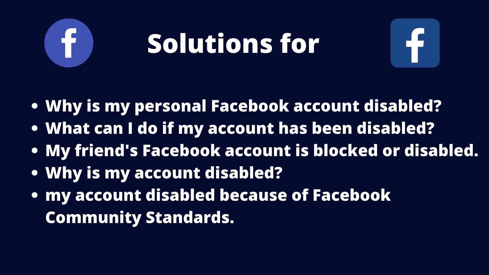 how to solve my account disabled because of Facebook Community Standards
